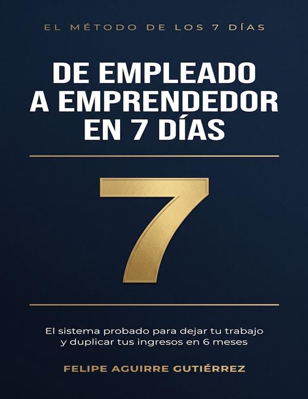 De Empleado a Emprendedor en 7 Días — portada del libro